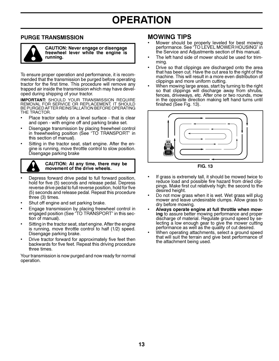 Husqvarna 532 42 32-01, 96045000409 owner manual Mowing Tips, Purge Transmission 