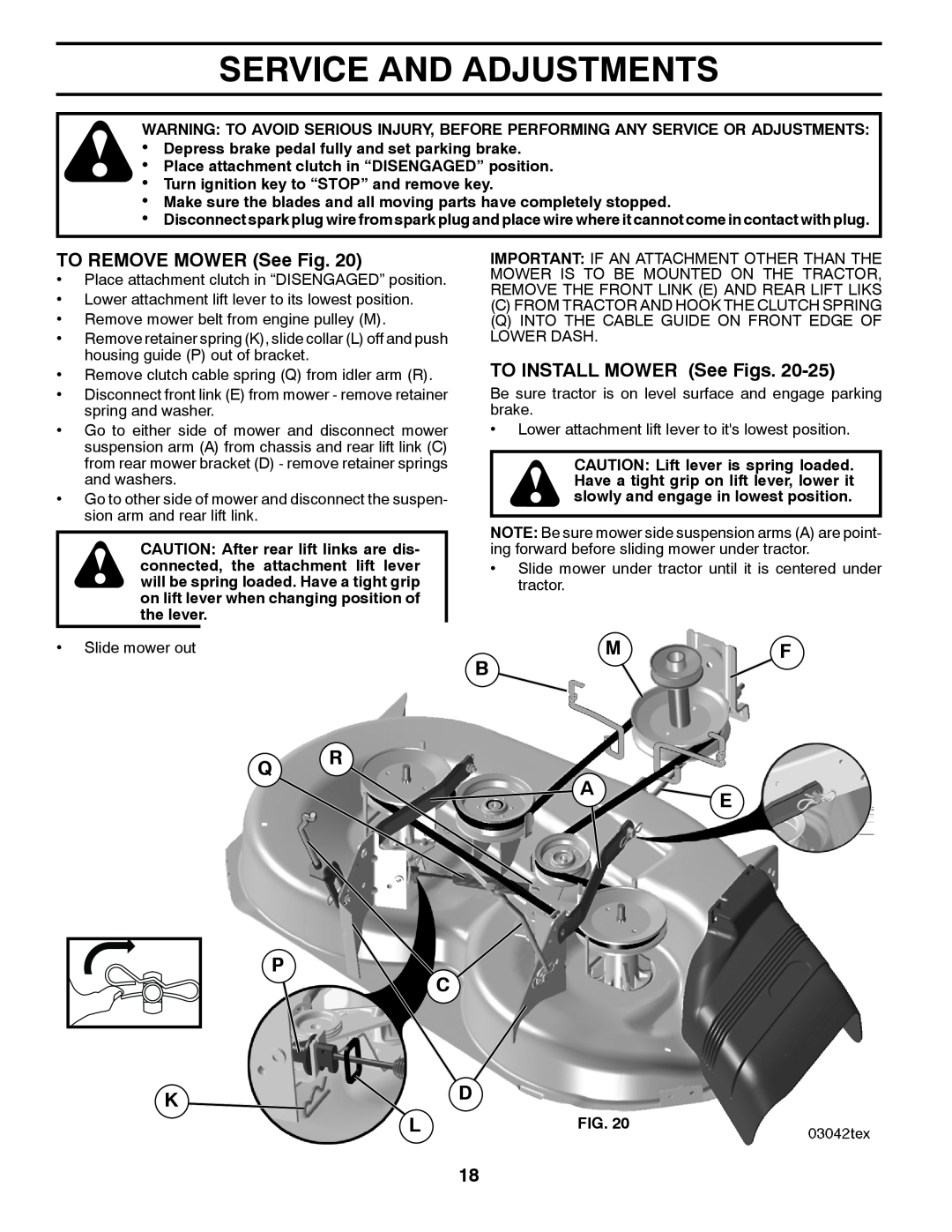 Husqvarna 96045000409, 532 42 32-01 Service And Adjustments, TO REMOVE MOWER See Fig, TO INSTALL MOWER See Figs, Mf Ae 