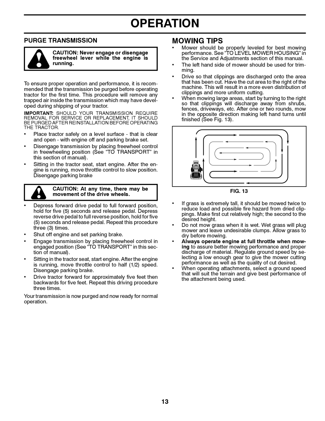 Husqvarna 532 42 41-94, 96045000410 owner manual Mowing Tips, Purge Transmission 