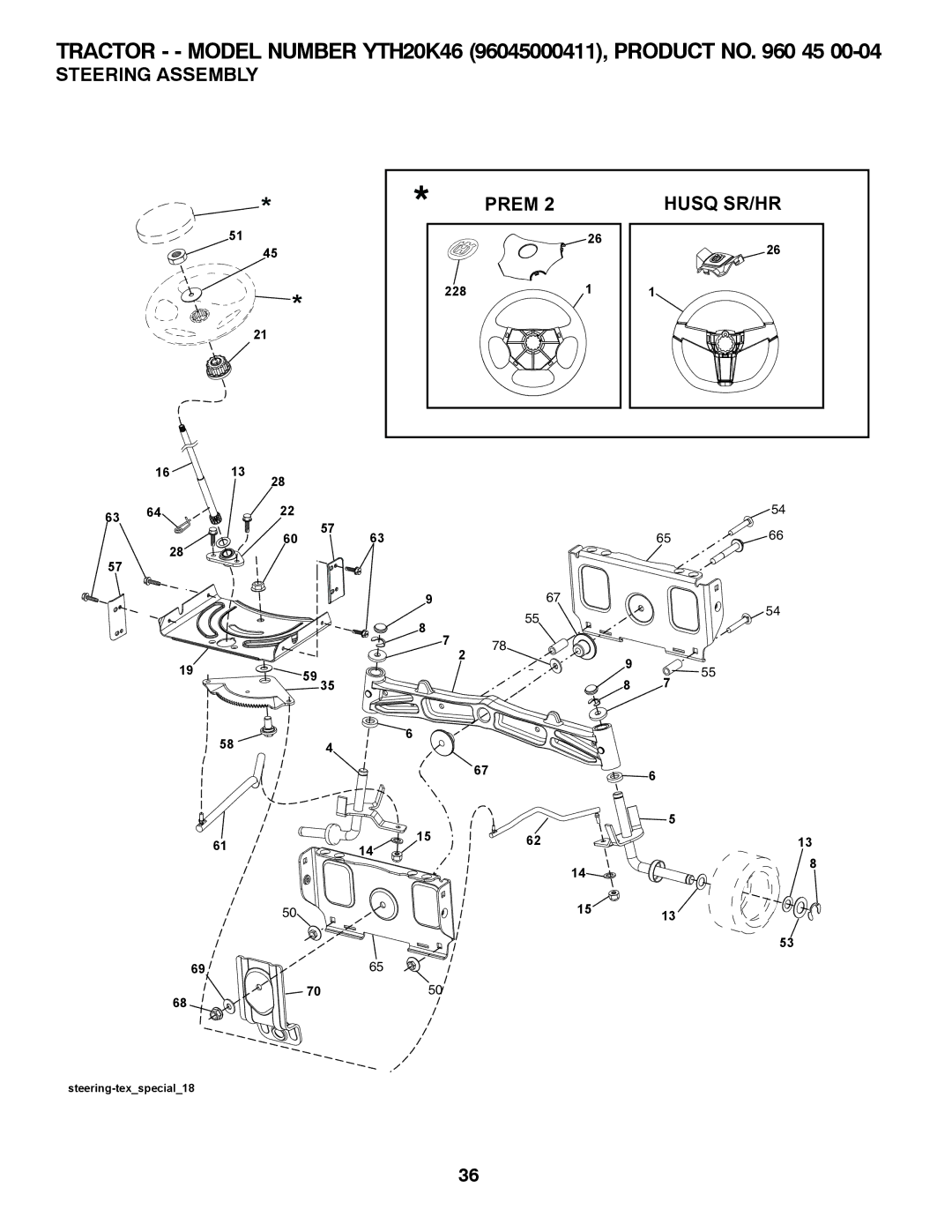 Husqvarna 96045000411 owner manual Steering Assembly Prem Husq SR/HR 