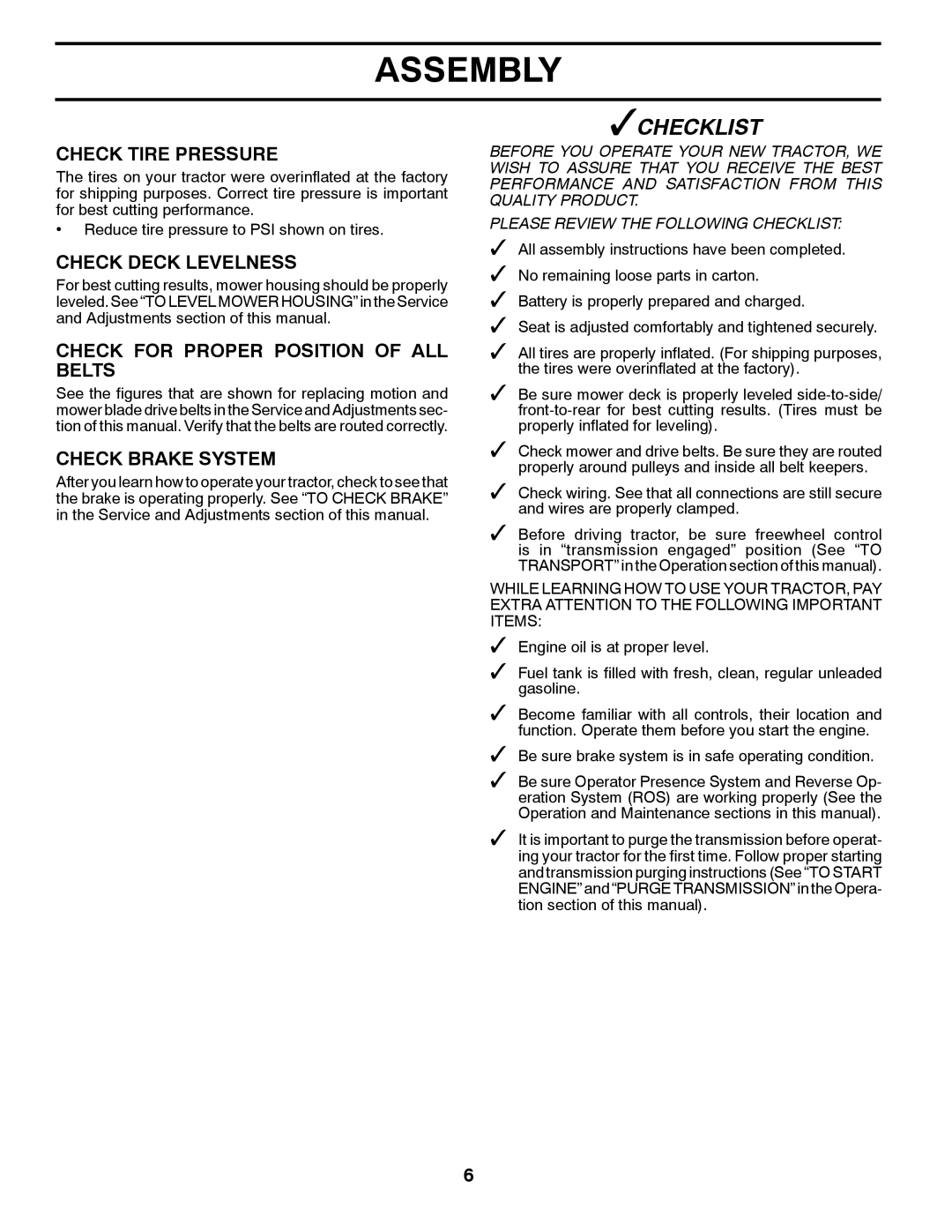 Husqvarna 96045000411 owner manual Check Tire Pressure, Check Deck Levelness, Check for Proper Position of ALL Belts 