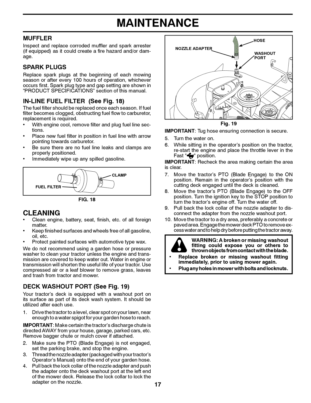 Husqvarna 96045000412 owner manual Cleaning, Muffler, Spark Plugs, IN-LINE Fuel Filter See Fig, Deck Washout Port See Fig 