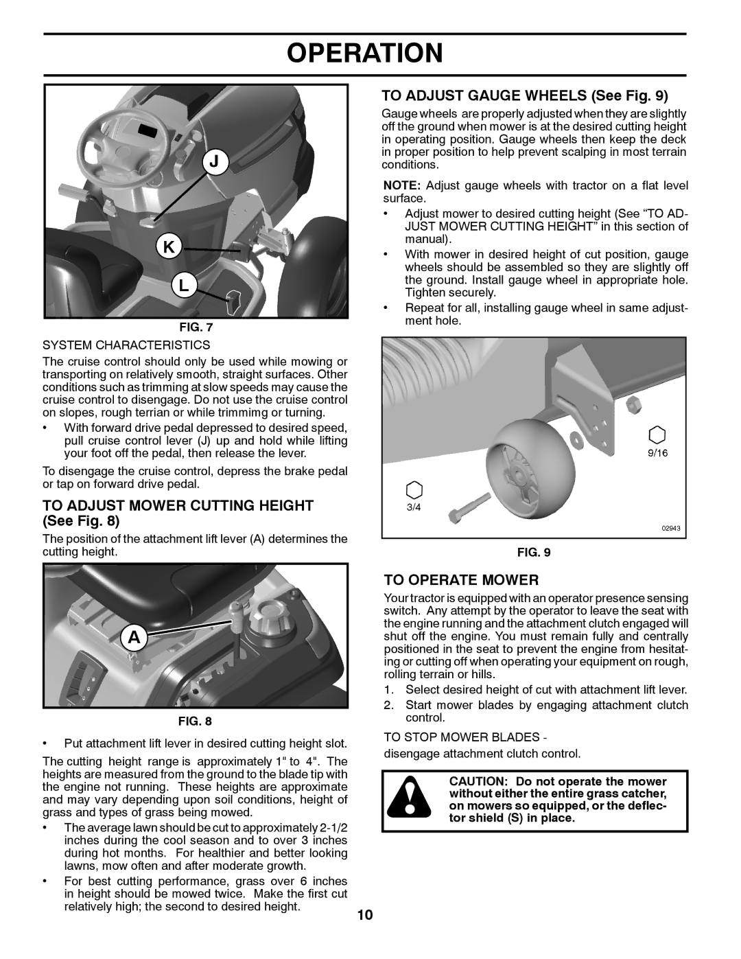 Husqvarna 96045000503 owner manual To Adjust Mower Cutting Height See Fig, To Adjust Gauge Wheels See Fig, To Operate Mower 