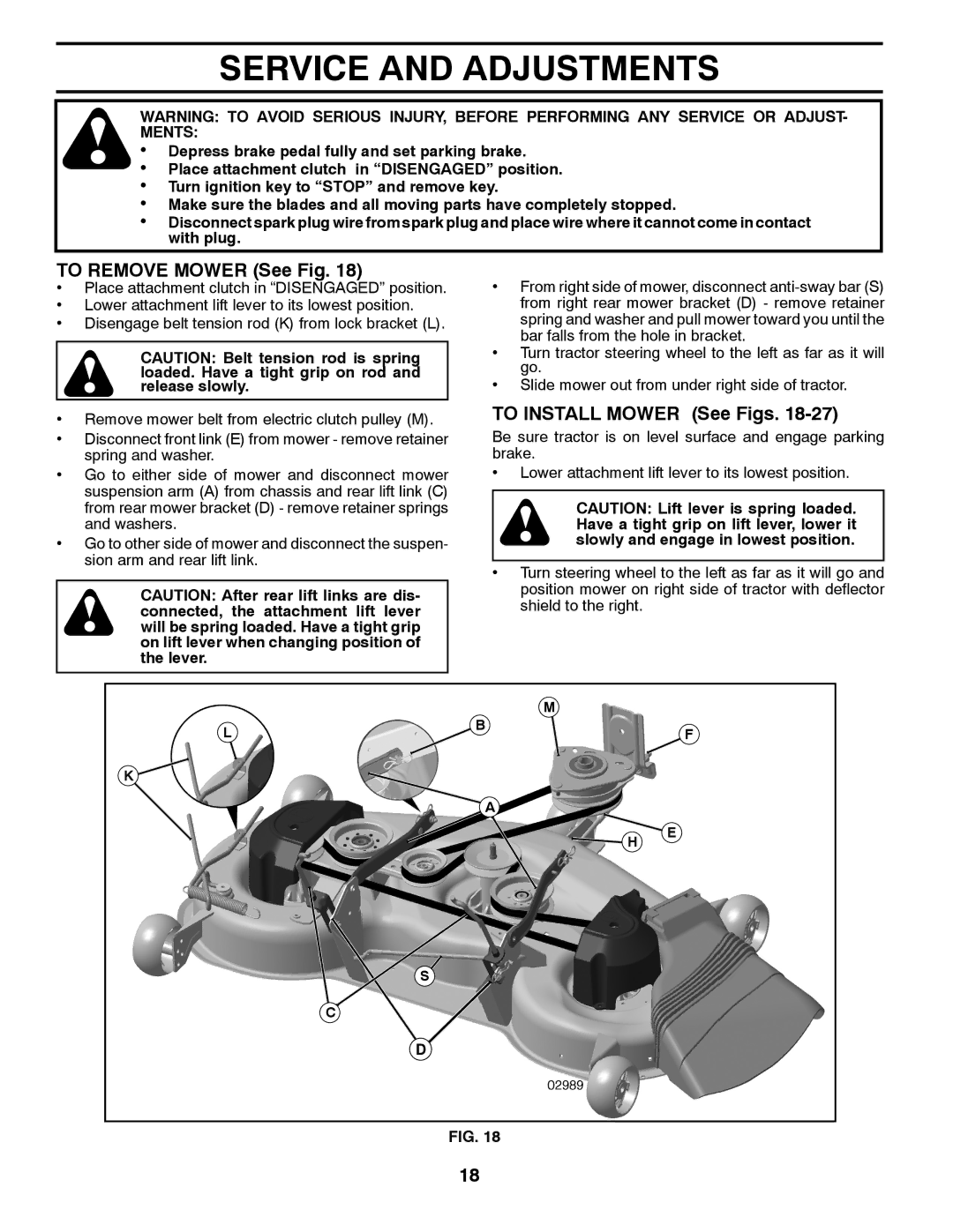 Husqvarna 96045000503 owner manual Service and Adjustments, To Remove Mower See Fig, To Install Mower See Figs 