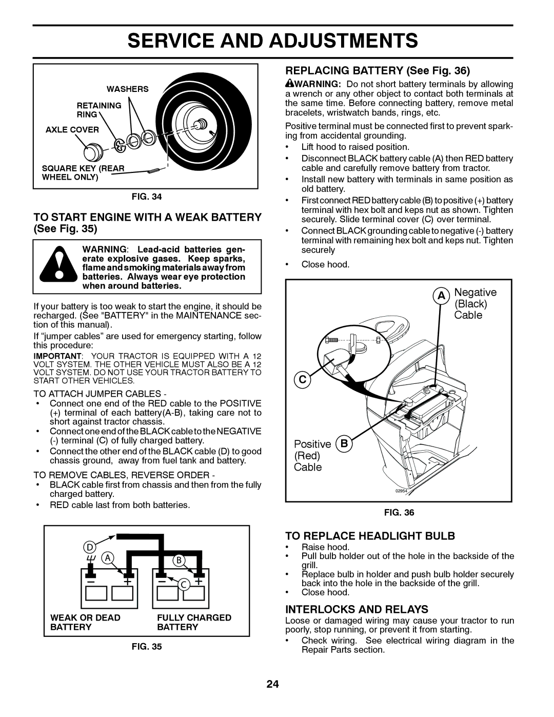 Husqvarna 96045000503 To Start Engine with a Weak Battery See Fig, Replacing Battery See Fig, To Replace Headlight Bulb 