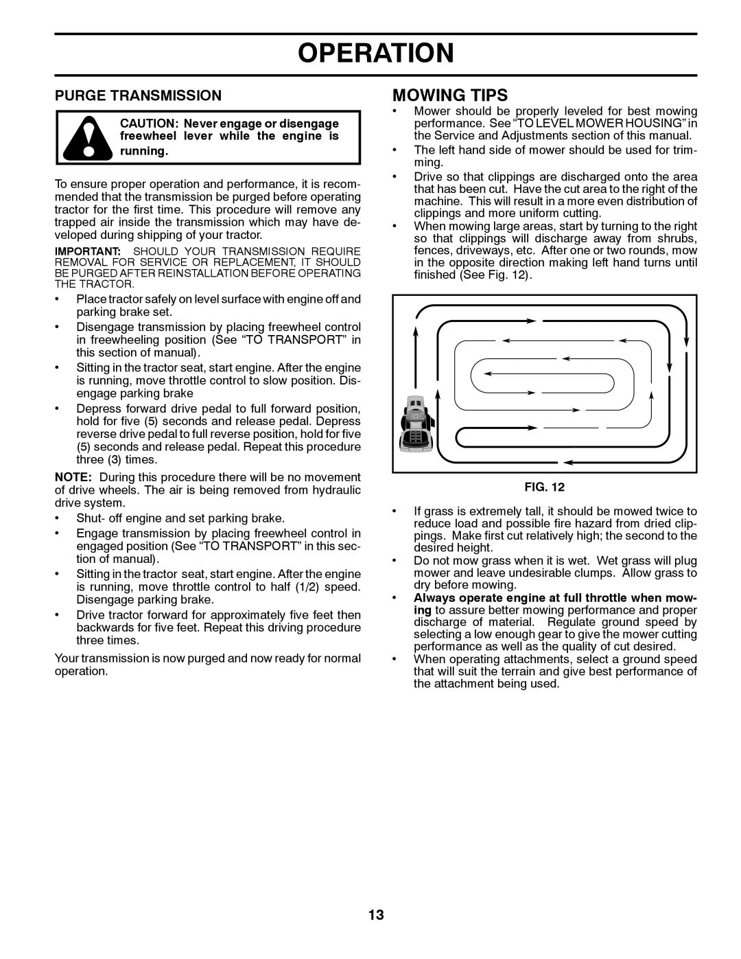 Husqvarna 532424761R1, 96045000504 owner manual Mowing Tips, Purge Transmission 