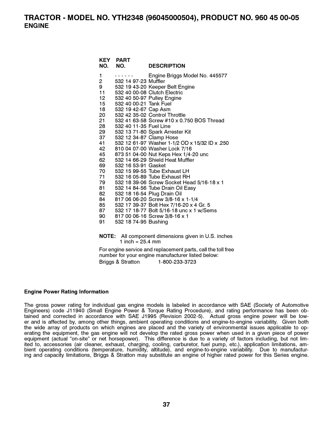 Husqvarna 532424761R1, 96045000504 owner manual KEY Part NO. NO. Description, Engine Power Rating Information 