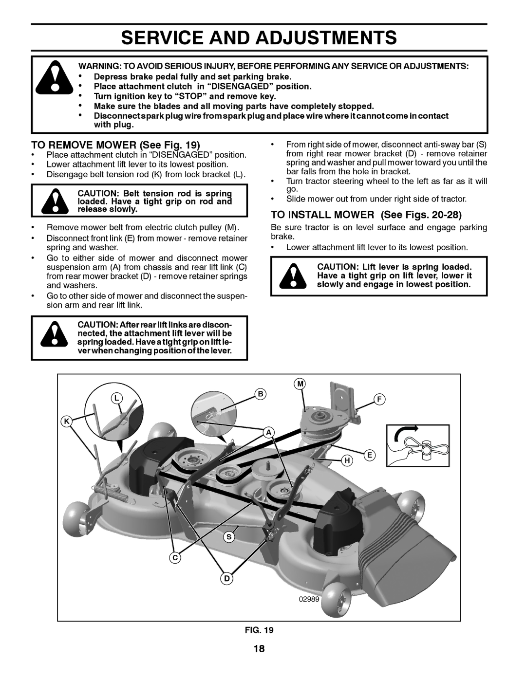 Husqvarna 96045000901 owner manual Service and Adjustments, To Remove Mower See Fig, To Install Mower See Figs 