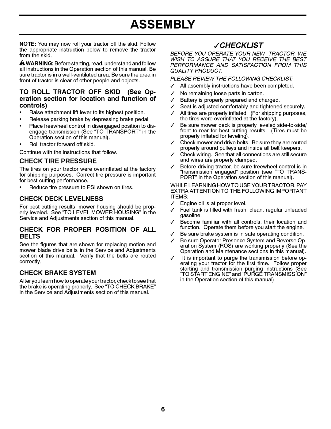 Husqvarna 96045000901 owner manual Check Tire Pressure, Check Deck Levelness, Check for Proper Position of ALL Belts 