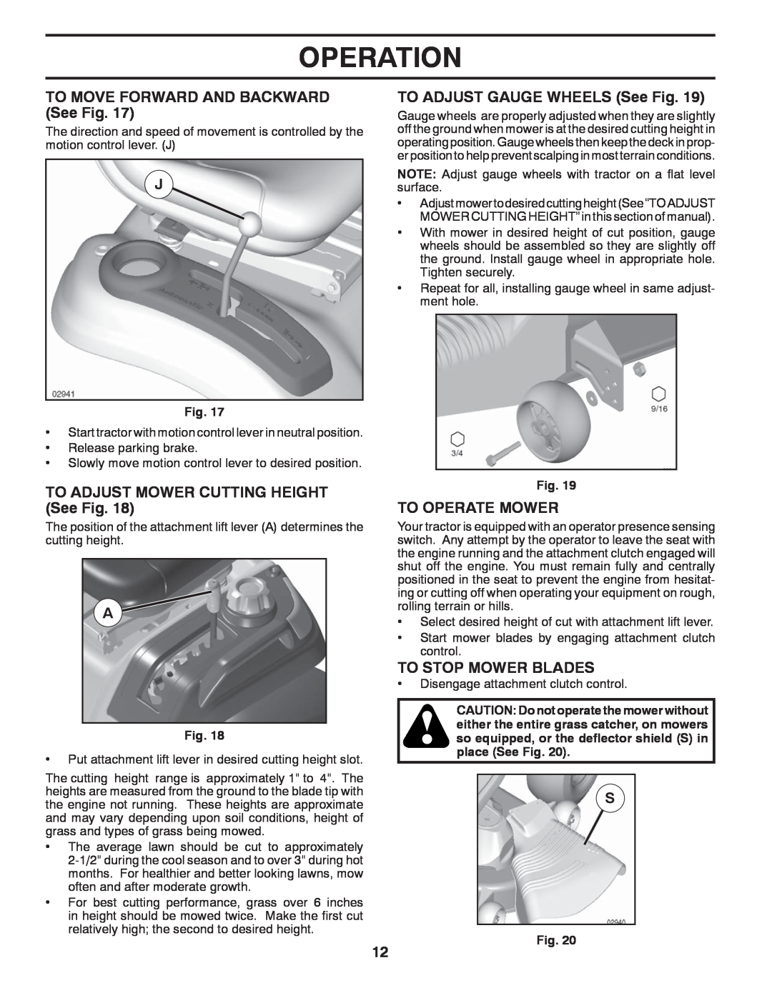 Husqvarna 96045001501 TO MOVE FORWARD AND BACKWARD See Fig, TO ADJUST GAUGE WHEELS See Fig, To Operate Mower, Operation 