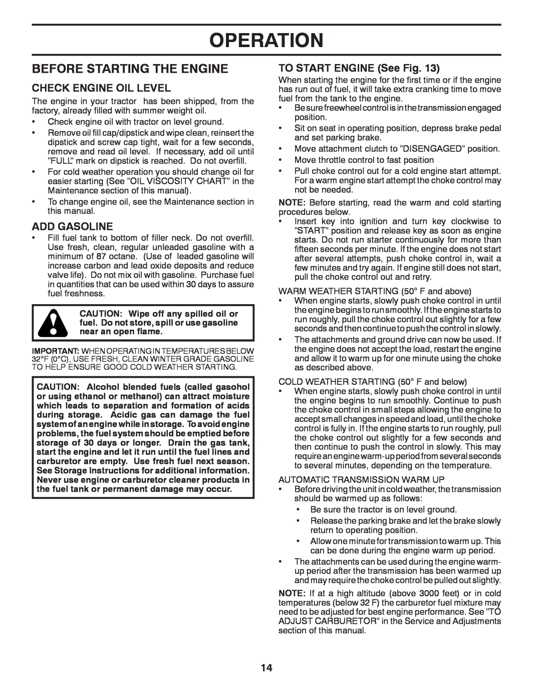 Husqvarna 96045001501 Before Starting The Engine, Check Engine Oil Level, Add Gasoline, TO START ENGINE See Fig, Operation 