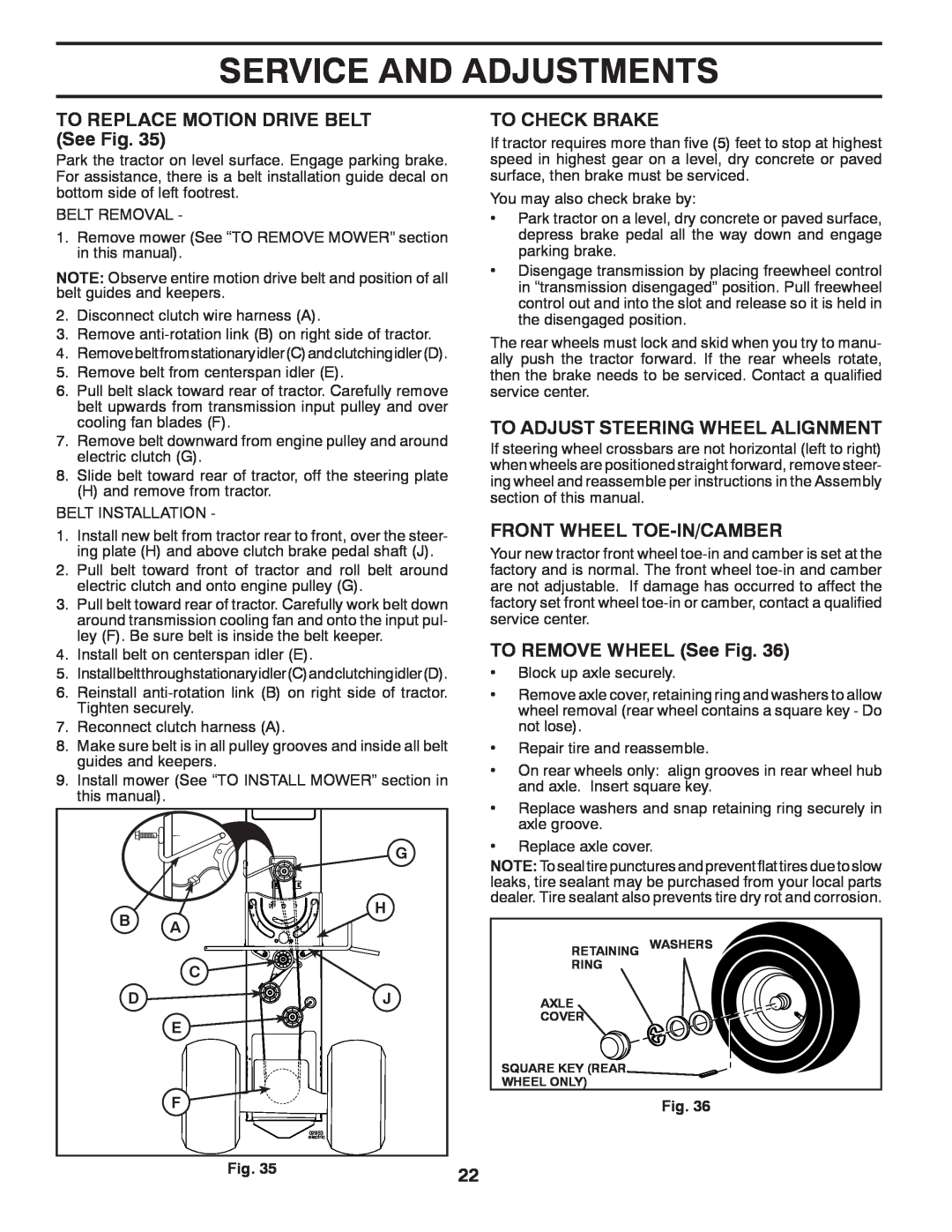 Husqvarna 96045001501 owner manual TO REPLACE MOTION DRIVE BELT See Fig, To Check Brake, To Adjust Steering Wheel Alignment 