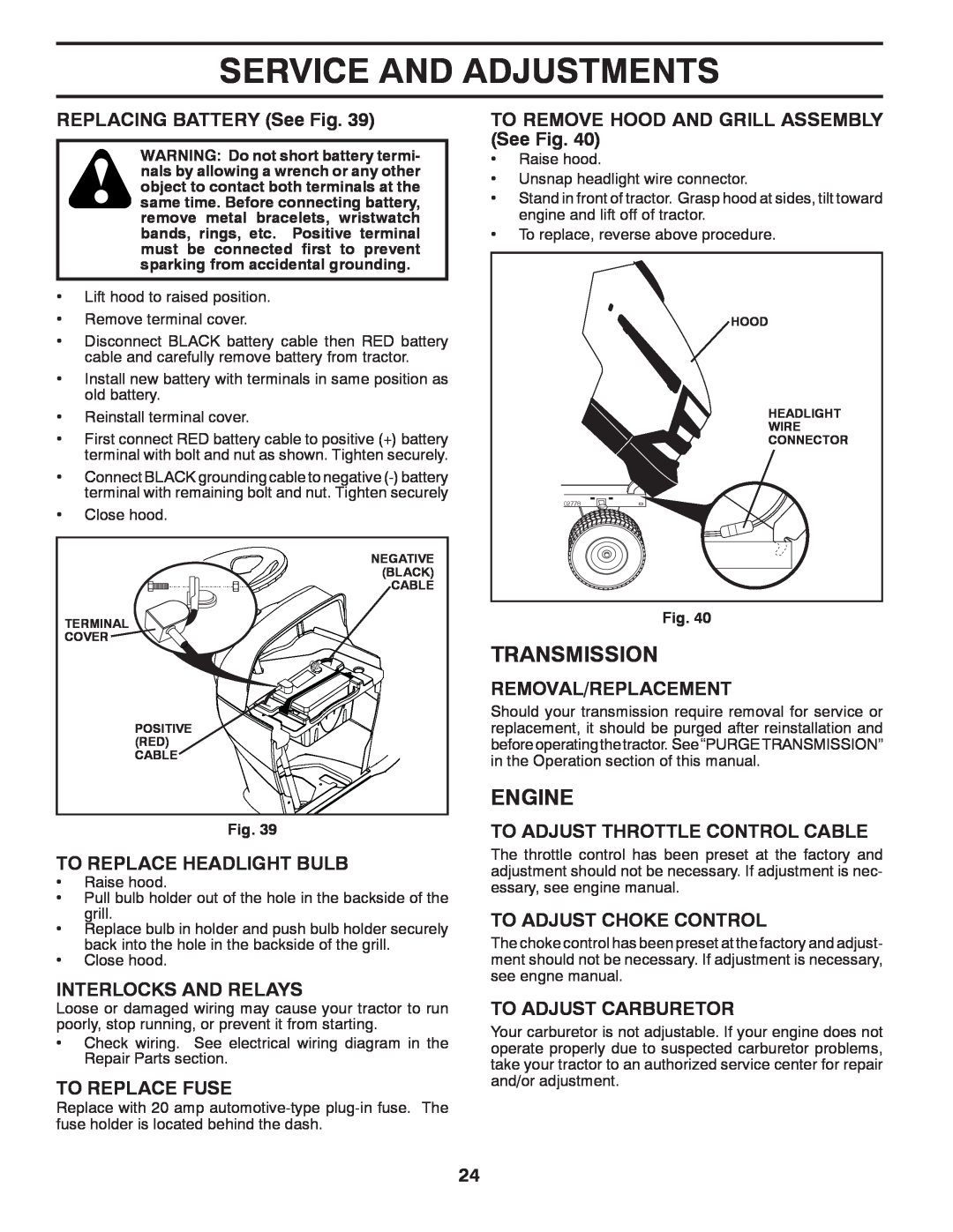 Husqvarna 96045001501 Transmission, REPLACING BATTERY See Fig, To Replace Headlight Bulb, Interlocks And Relays, Engine 