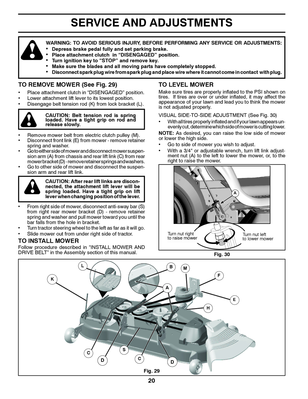 Husqvarna 03002, 96045001700 Service and Adjustments, To Remove Mower See Fig, To Install Mower, To Level Mower, Dcd 