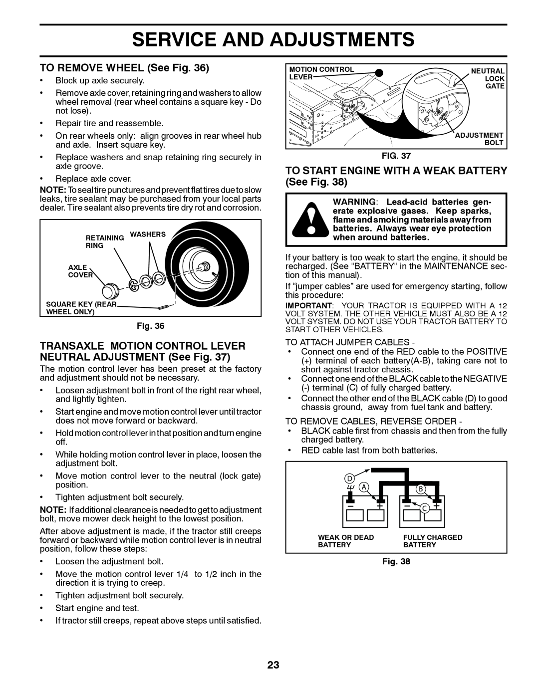 Husqvarna 03002, 96045001700 owner manual TO REMOVE WHEEL See Fig, TRANSAXLE MOTION CONTROL LEVER NEUTRAL ADJUSTMENT See Fig 