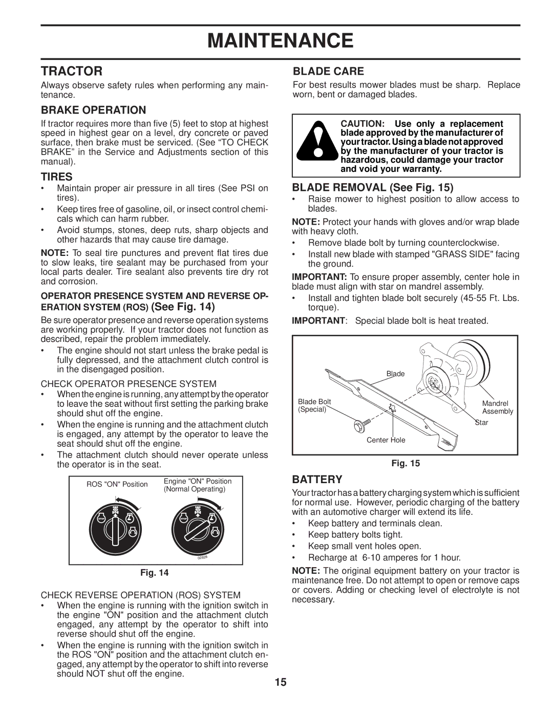 Husqvarna 96045001900 owner manual Tractor, Blade Care, Brake Operation, Tires, Battery 