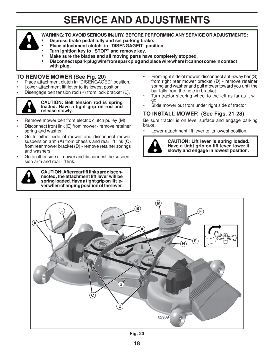 Husqvarna 96045001900 owner manual Service and Adjustments, To Remove Mower See Fig, To Install Mower See Figs 