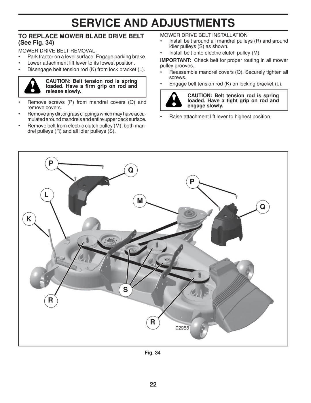 Husqvarna 96045001900 To Replace Mower Blade Drive Belt See Fig, Mower Drive Belt Removal, Mower Drive Belt Installation 