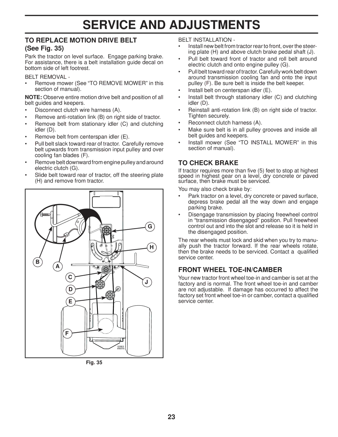 Husqvarna 96045001900 To Replace Motion Drive Belt See Fig, To Check Brake, Front Wheel TOE-IN/CAMBER, Belt Removal 