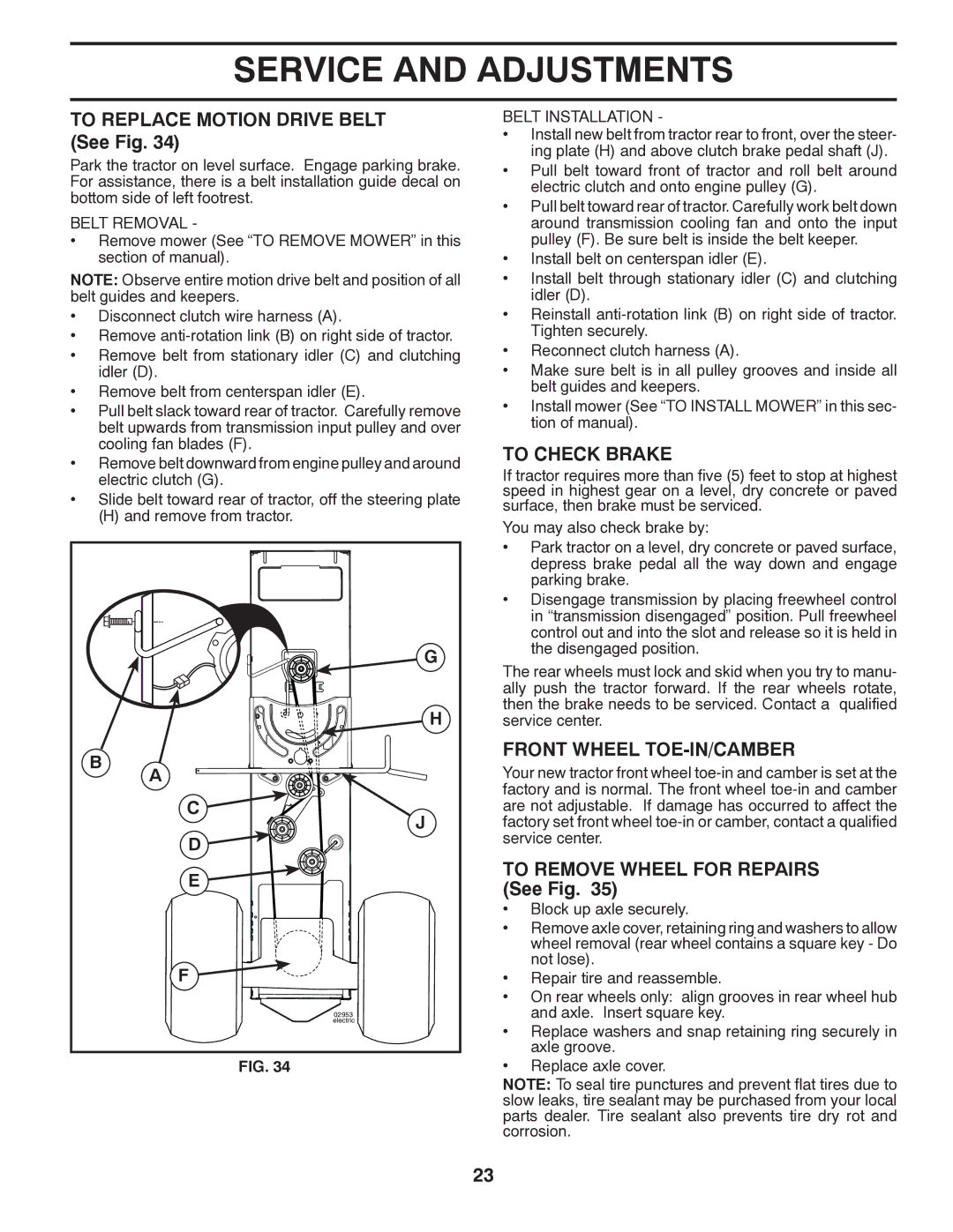 Husqvarna 532 43 00-03, 96045002200 To Replace Motion Drive Belt See Fig, To Check Brake, Front Wheel TOE-IN/CAMBER 