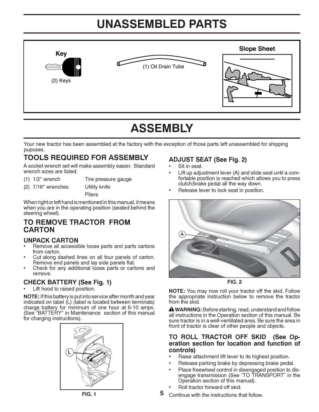 Husqvarna 532 43 00-03, 96045002200 Unassembled Parts, Tools Required for Assembly, To Remove Tractor from Carton 