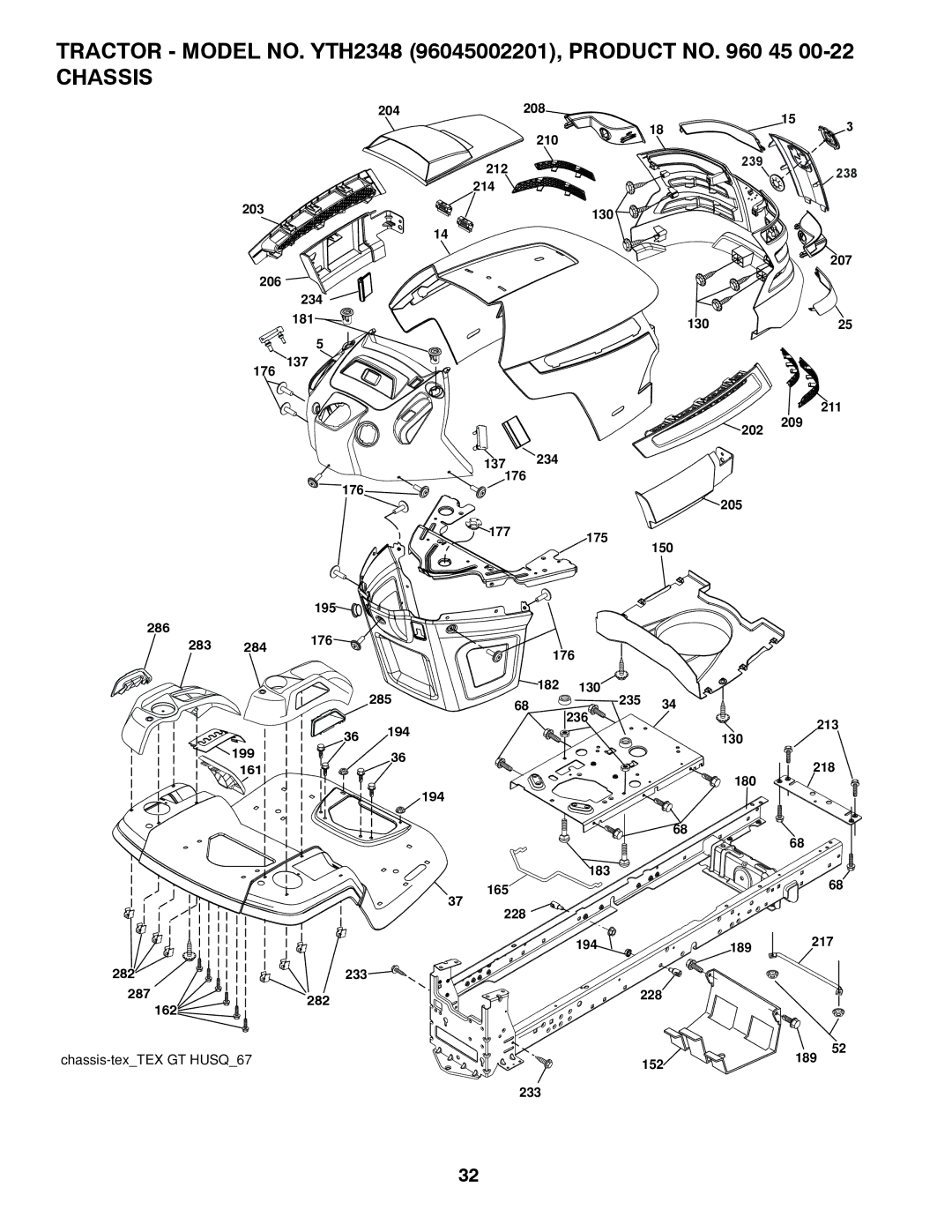 Husqvarna 96045002201, 532 43 62-68 owner manual Chassis 