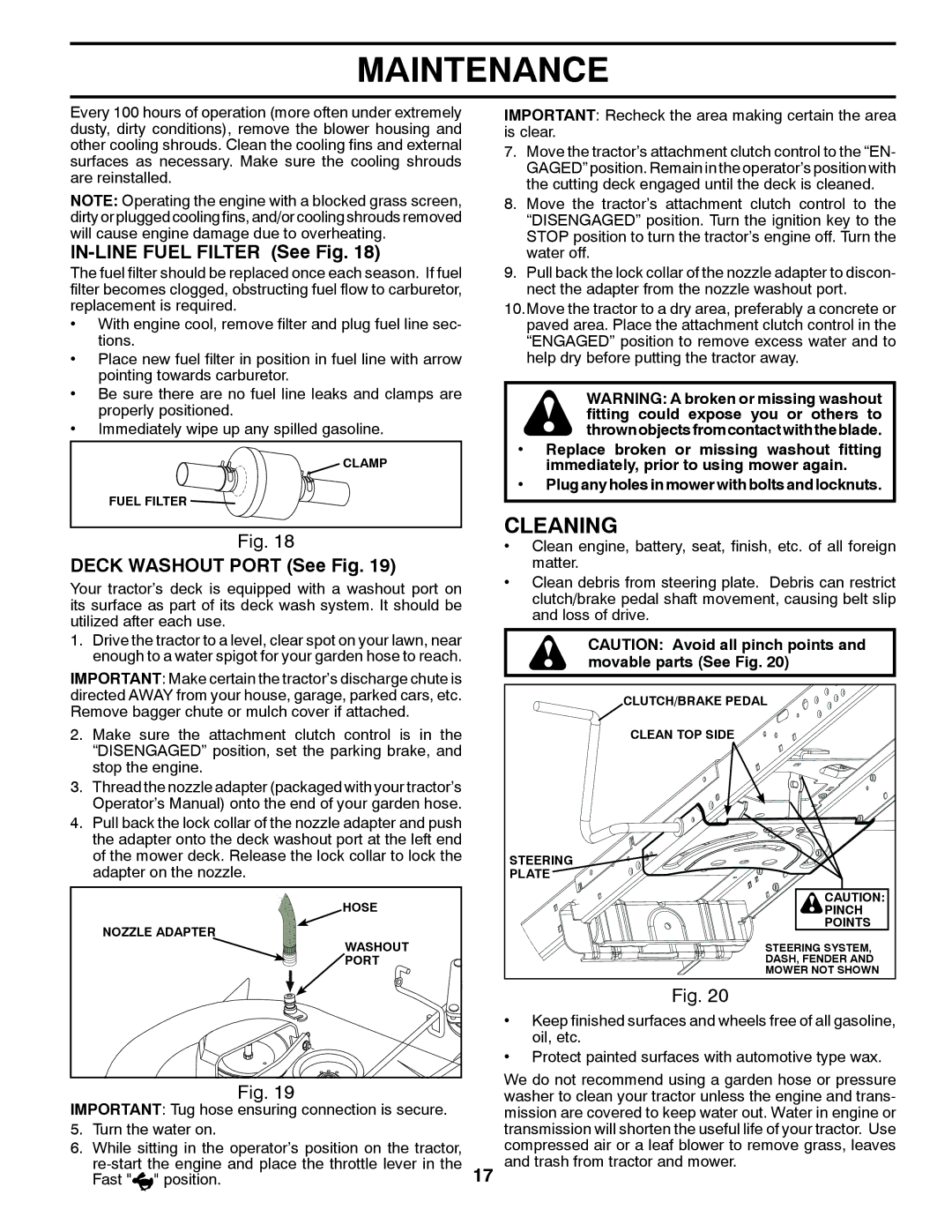 Husqvarna 532 43 65-03, 96045002202 owner manual Cleaning, IN-LINE Fuel Filter See Fig, Deck Washout Port See Fig 