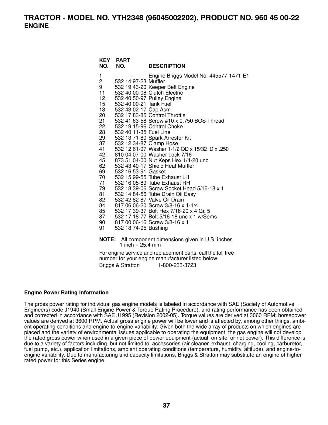 Husqvarna 532 43 65-03, 96045002202 owner manual KEY Part NO. NO. Description, Engine Power Rating Information 