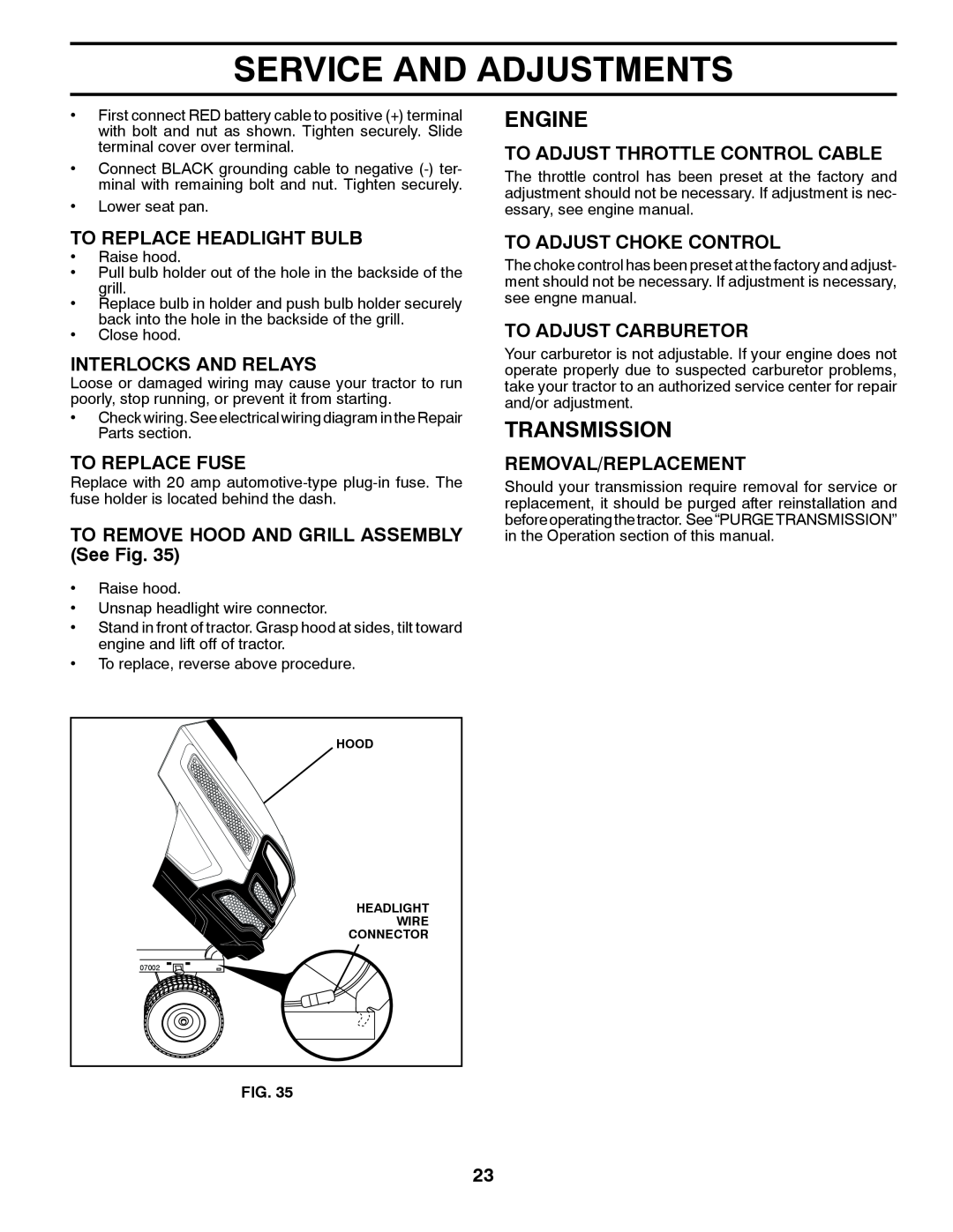 Husqvarna 532 43 95-58 owner manual Transmission, To Replace Headlight Bulb, Interlocks And Relays, To Replace Fuse, Engine 