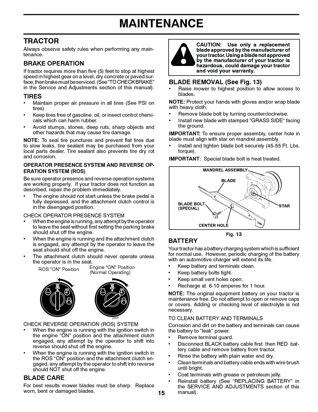 Husqvarna 532 43 86-44, 96045002700 owner manual Tractor, Brake Operation, Tires, Blade Care, Battery 