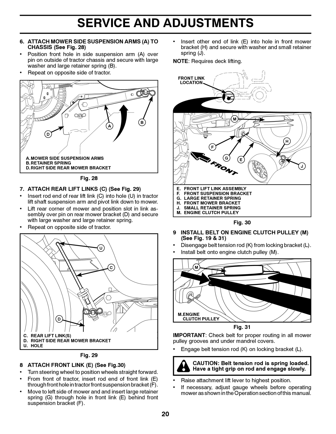 Husqvarna 96045002700, 532 43 86-44 owner manual Attach Mower Side Suspension Arms a to Chassis See Fig 