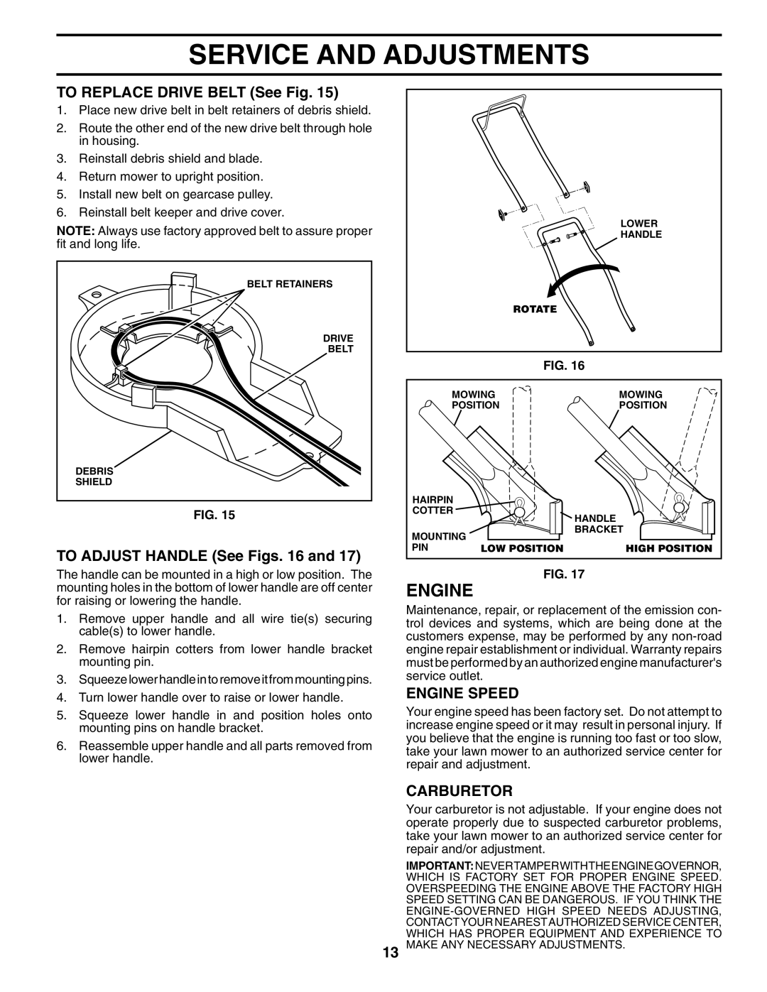 Husqvarna 961330018 owner manual To Replace Drive Belt See Fig, To Adjust Handle See Figs, Carburetor 