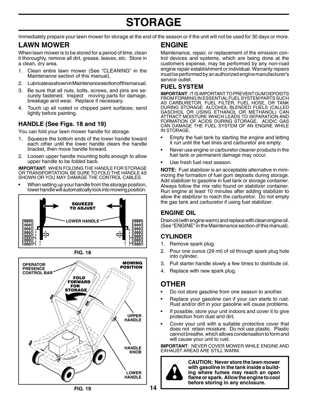 Husqvarna 961330018 owner manual Storage, Other, Fuel System, Engine OIL, Cylinder 