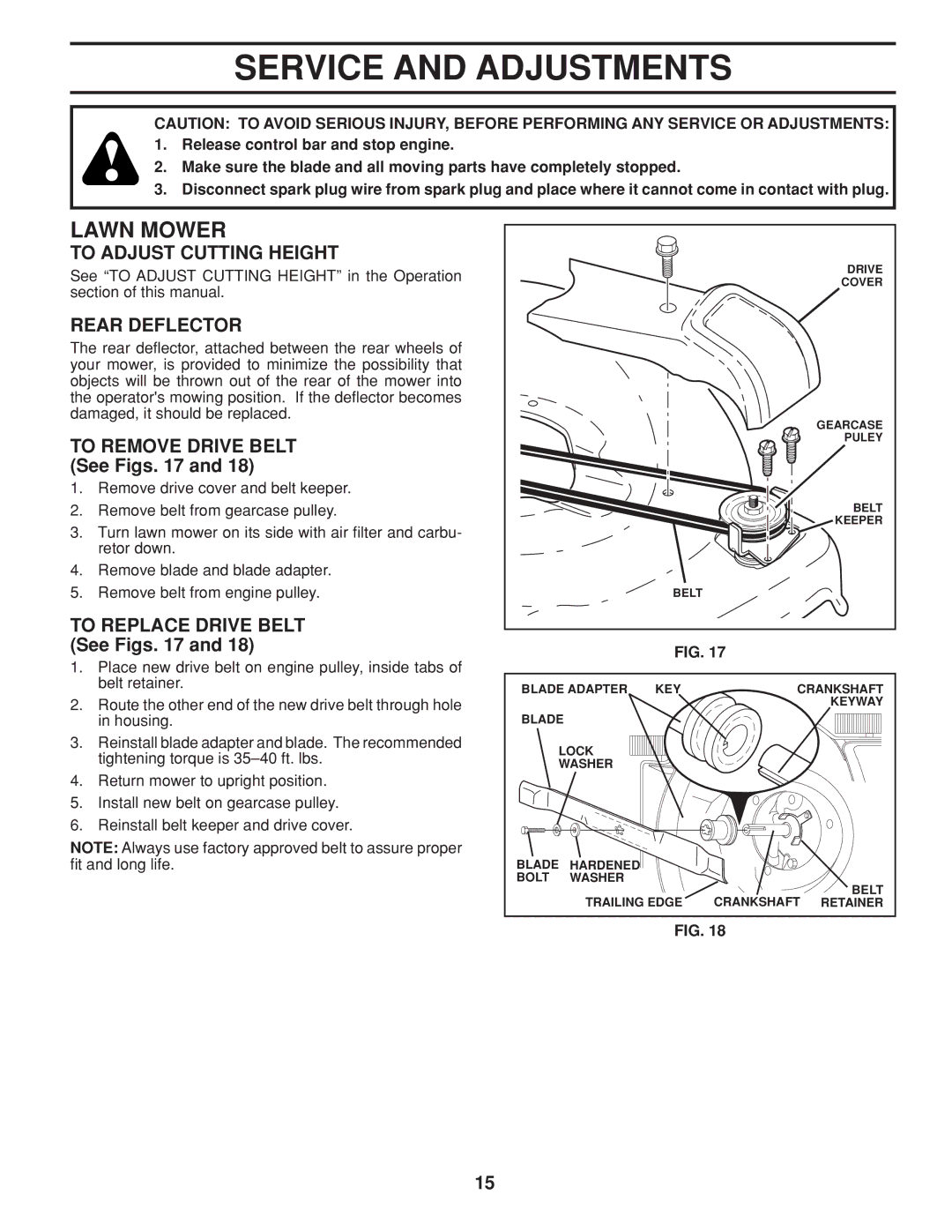 Husqvarna 961430096 Service and Adjustments, To Adjust Cutting Height, Rear Deflector, To Remove Drive Belt See Figs 