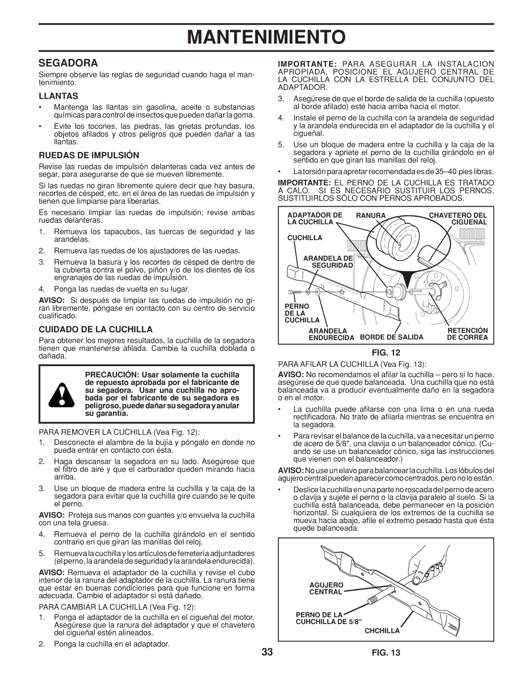 Husqvarna 961430096 warranty Segadora, Llantas, Ruedas DE Impulsión, Cuidado DE LA Cuchilla 