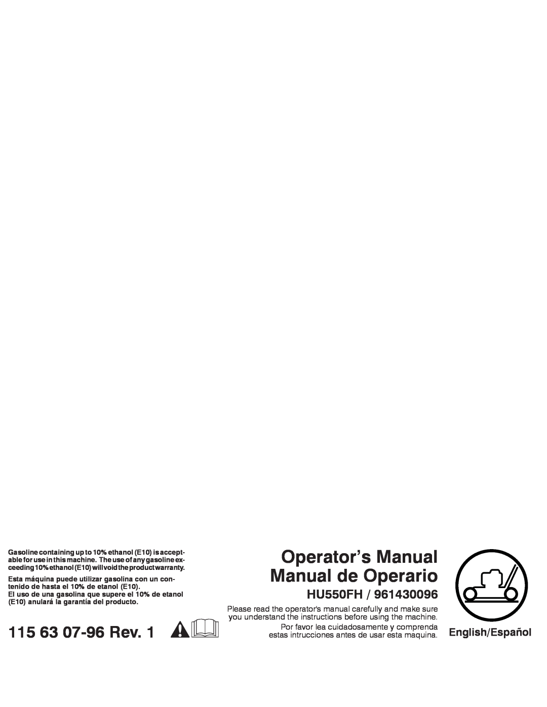 Husqvarna 961430096 warranty HU550FH, Operator’s Manual Manual de Operario, 115 63 07-96Rev, English/Español 