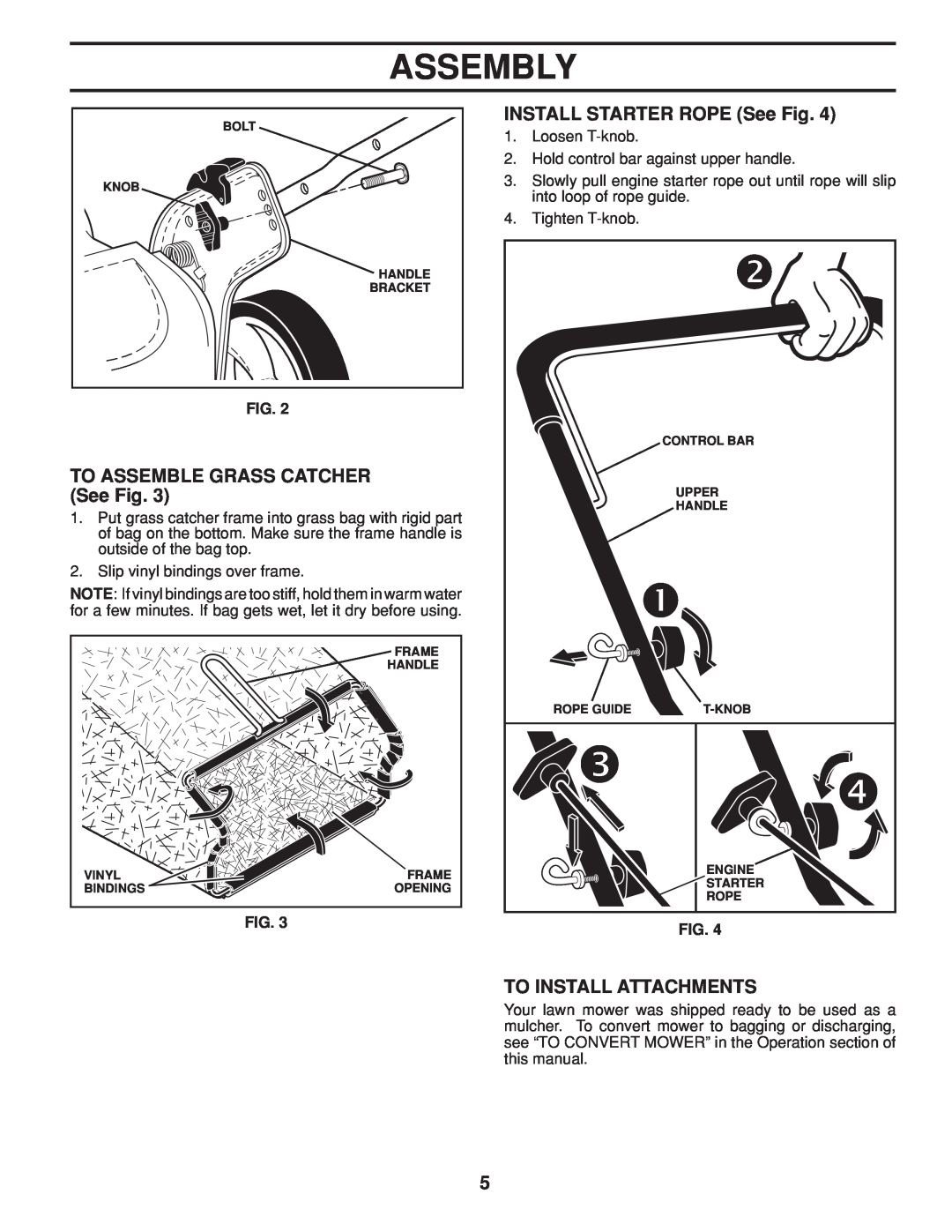 Husqvarna 961430096 TO ASSEMBLE GRASS CATCHER See Fig, INSTALL STARTER ROPE See Fig, To Install Attachments, Assembly 