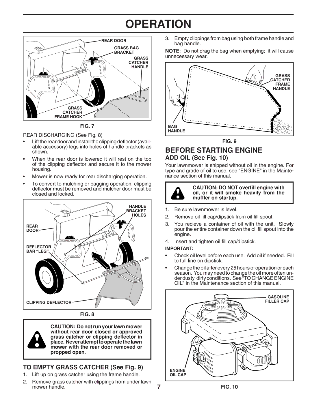 Husqvarna 961430097 manual Before Starting Engine, To Empty Grass Catcher See Fig, ADD OIL See Fig 