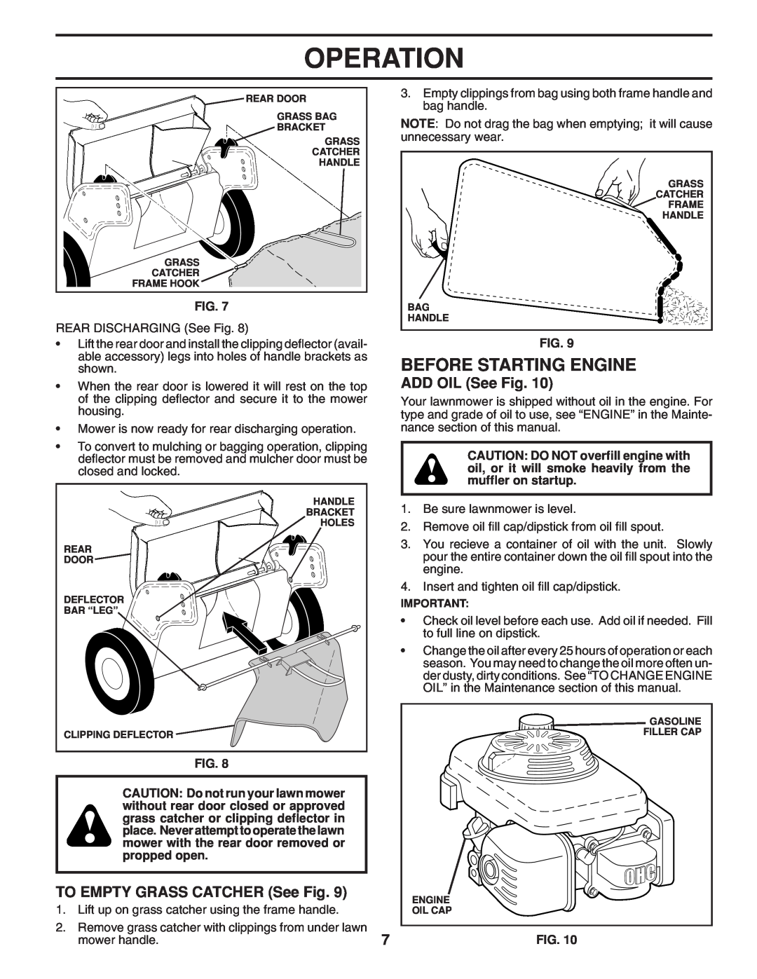 Husqvarna 961430097 manual Before Starting Engine, TO EMPTY GRASS CATCHER See Fig, ADD OIL See Fig, Operation 