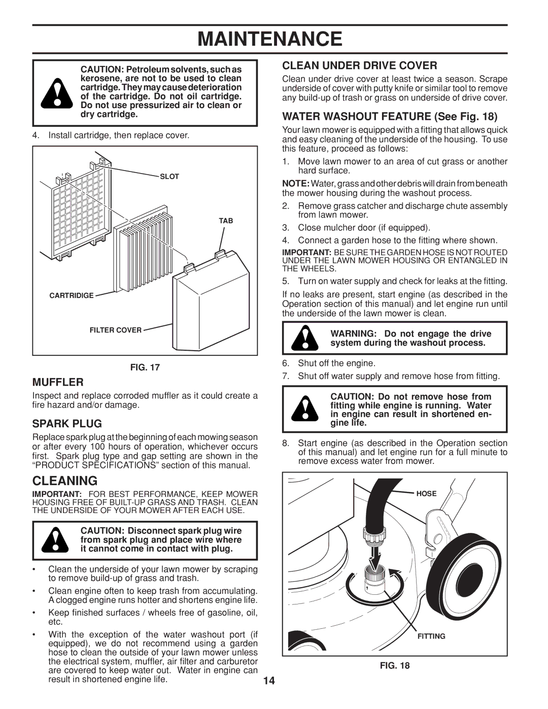 Husqvarna 961430099 warranty Cleaning, Muffler, Spark Plug, Clean Under Drive Cover, Water Washout Feature See Fig 