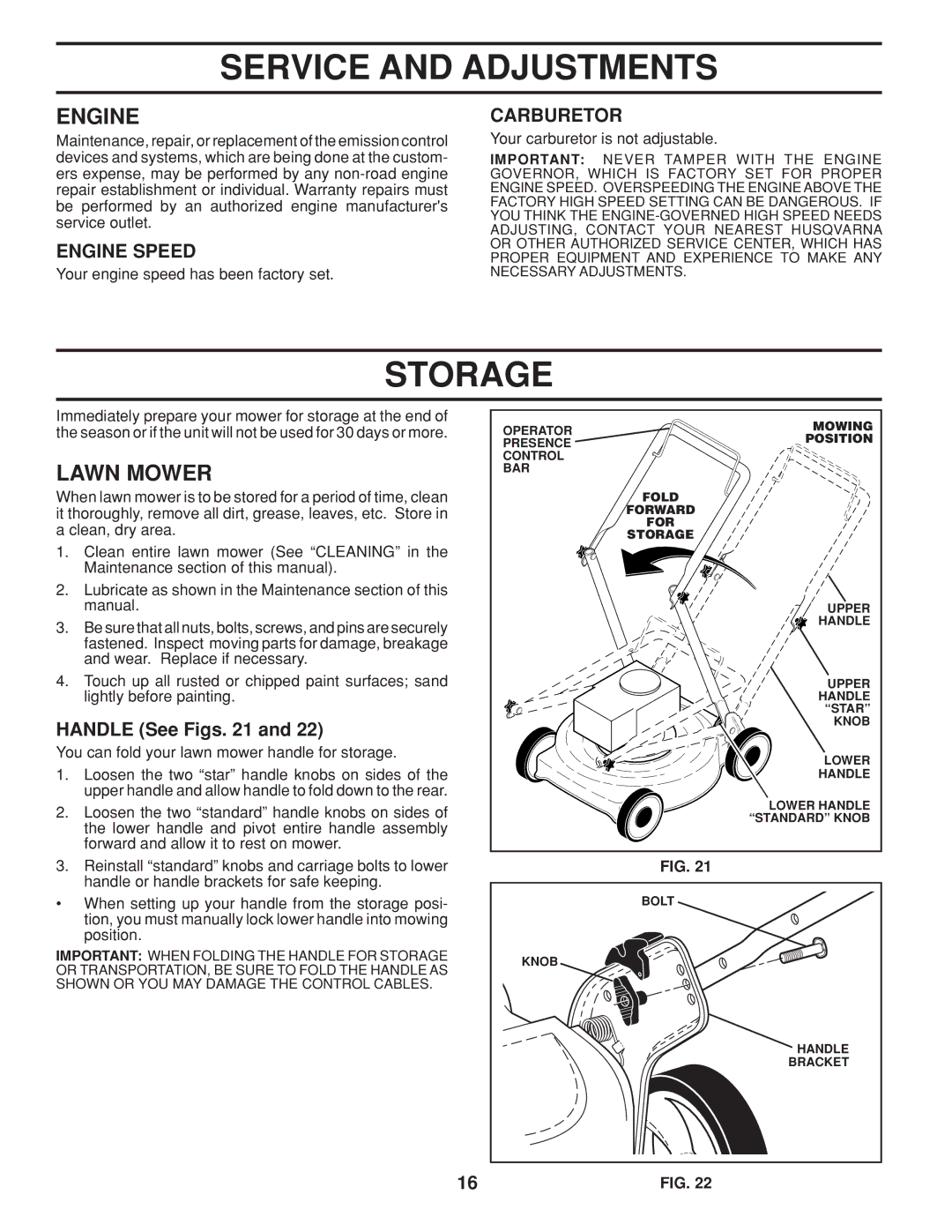 Husqvarna 961430099 warranty Storage, Carburetor, Handle See Figs 