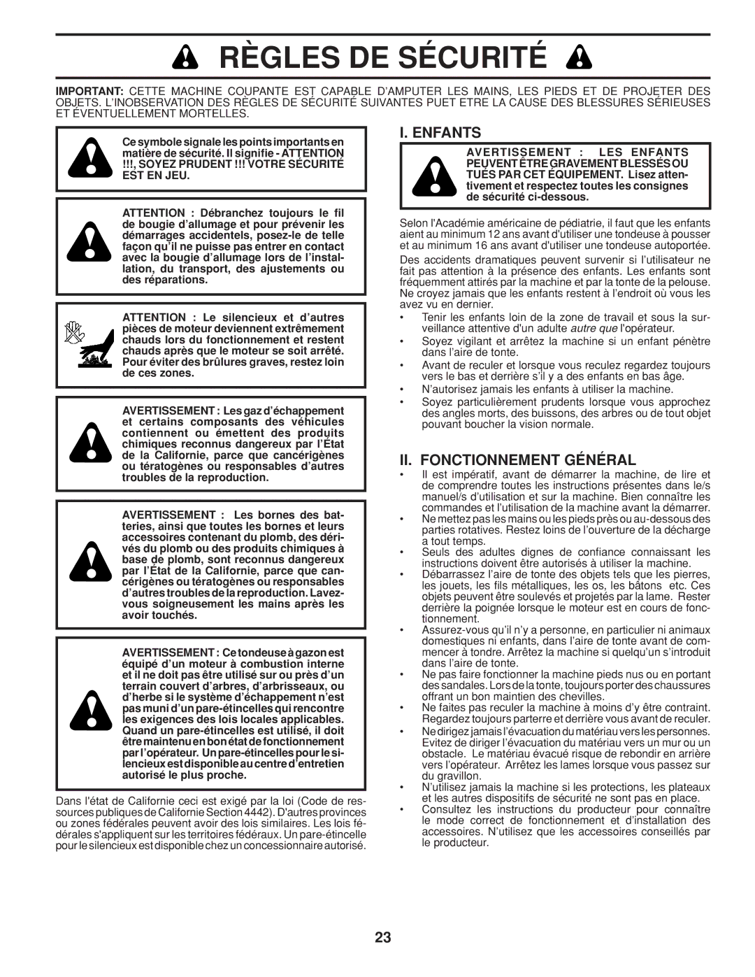 Husqvarna 961430099 warranty Règles DE Sécurité, Enfants, II. Fonctionnement Général 