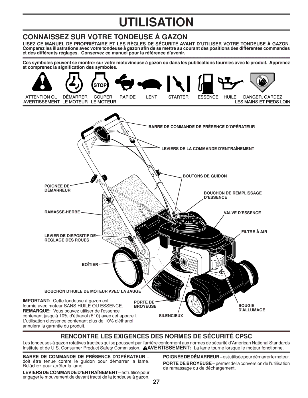 Husqvarna 961430099 warranty Utilisation, Connaissez SUR Votre Tondeuse À Gazon 