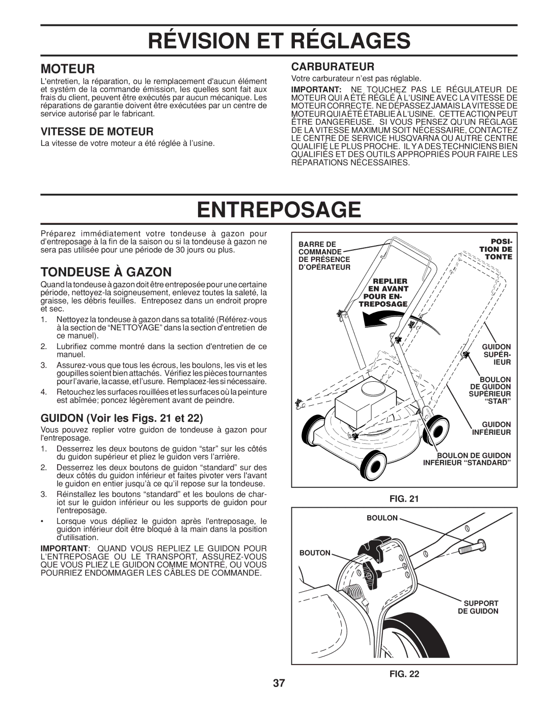 Husqvarna 961430099 warranty Entreposage, Vitesse DE Moteur, Carburateur, Guidon Voir les Figs et 