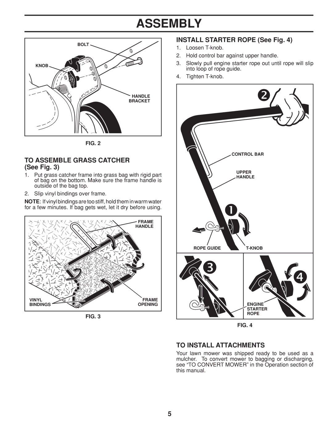 Husqvarna 961430099 warranty To Assemble Grass Catcher See Fig, Install Starter Rope See Fig, To Install Attachments 