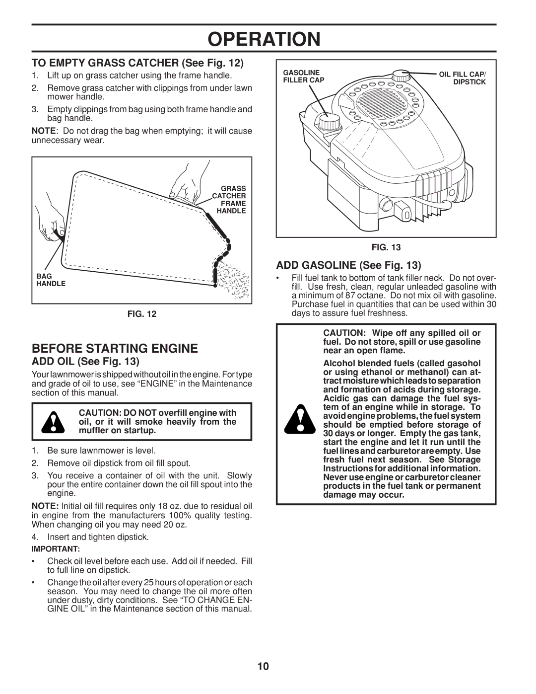 Husqvarna 961430103 warranty Before Starting Engine, To Empty Grass Catcher See Fig, ADD OIL See Fig, ADD Gasoline See Fig 