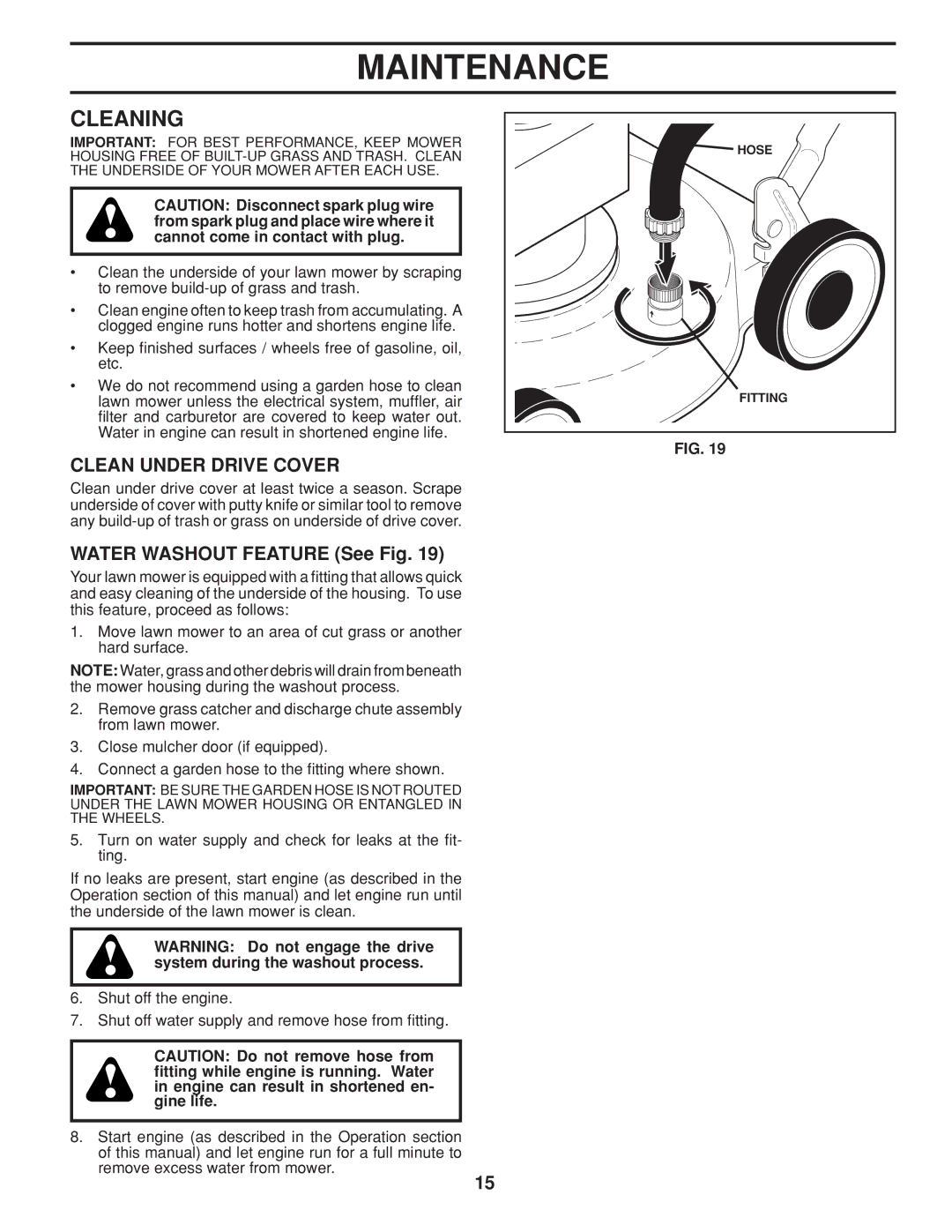 Husqvarna 961430104, 961430103 warranty Cleaning, Clean Under Drive Cover, Water Washout Feature See Fig 