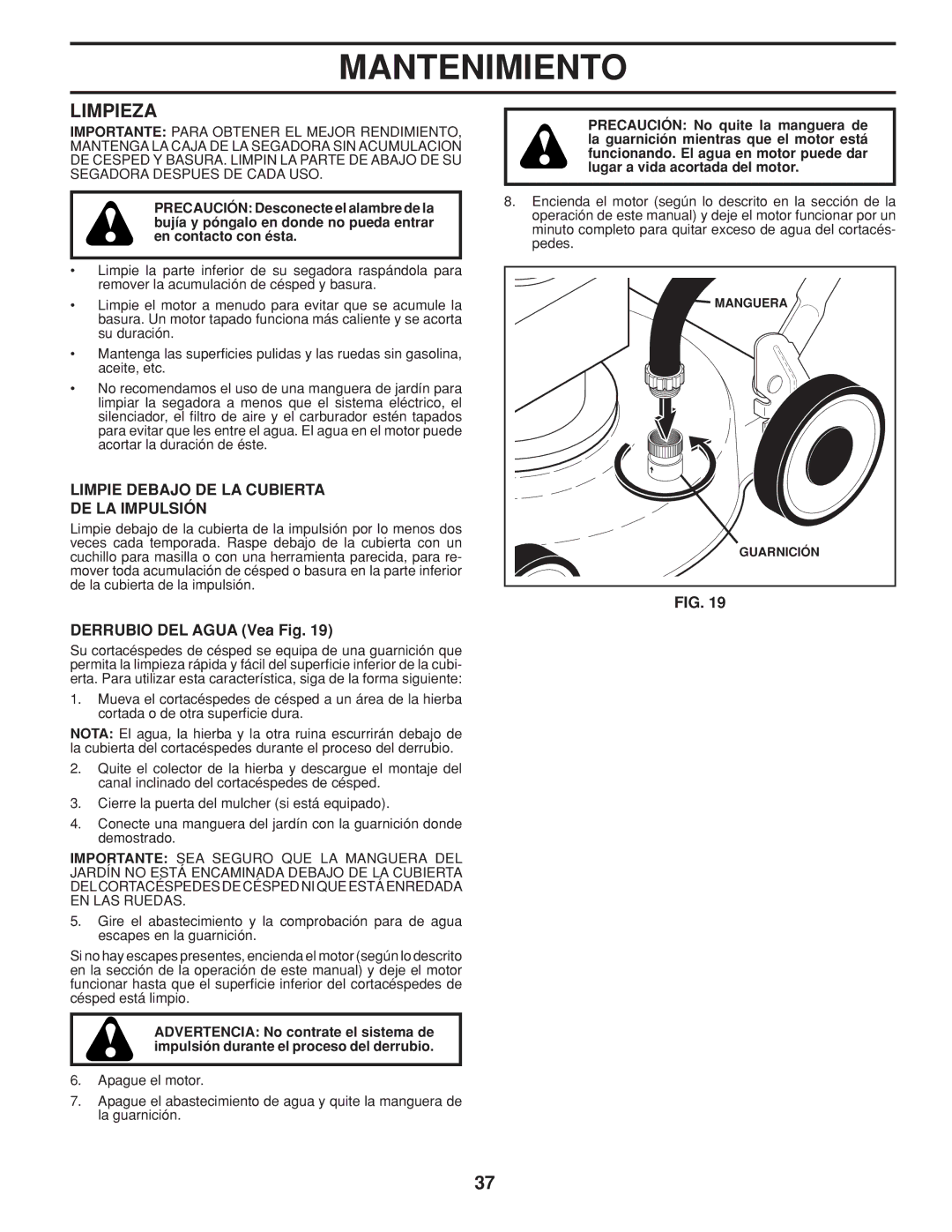 Husqvarna 961430104, 961430103 warranty Limpieza, Limpie Debajo DE LA Cubierta DE LA Impulsión, Derrubio DEL Agua Vea Fig 