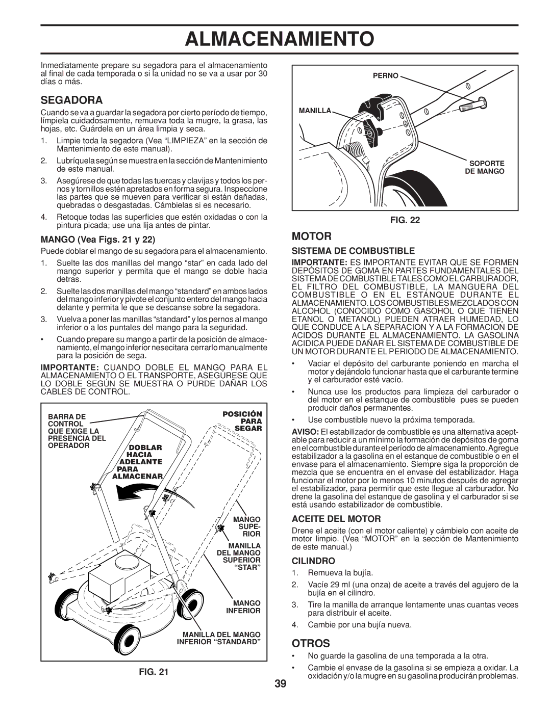 Husqvarna 961430104, 961430103 warranty Almacenamiento, Otros, Sistema DE Combustible, Aceite DEL Motor, Cilindro 