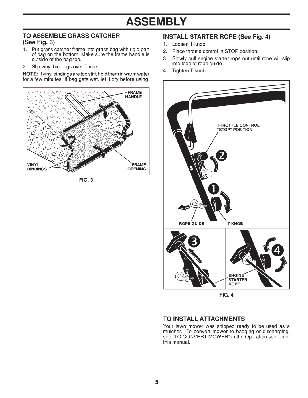 Husqvarna 961430104, 961430103 To Assemble Grass Catcher See Fig, Install Starter Rope See Fig, To Install Attachments 